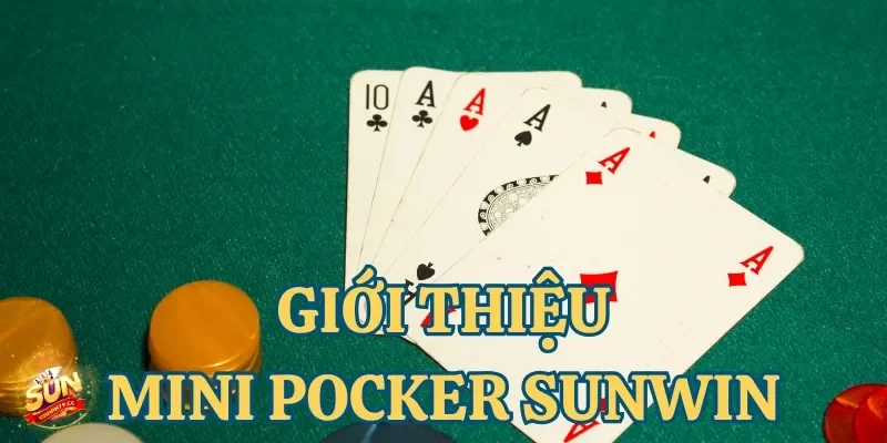 Mini Pocker Sunwin mang đến trải nghiệm giải trí thú vị cho cược thủ